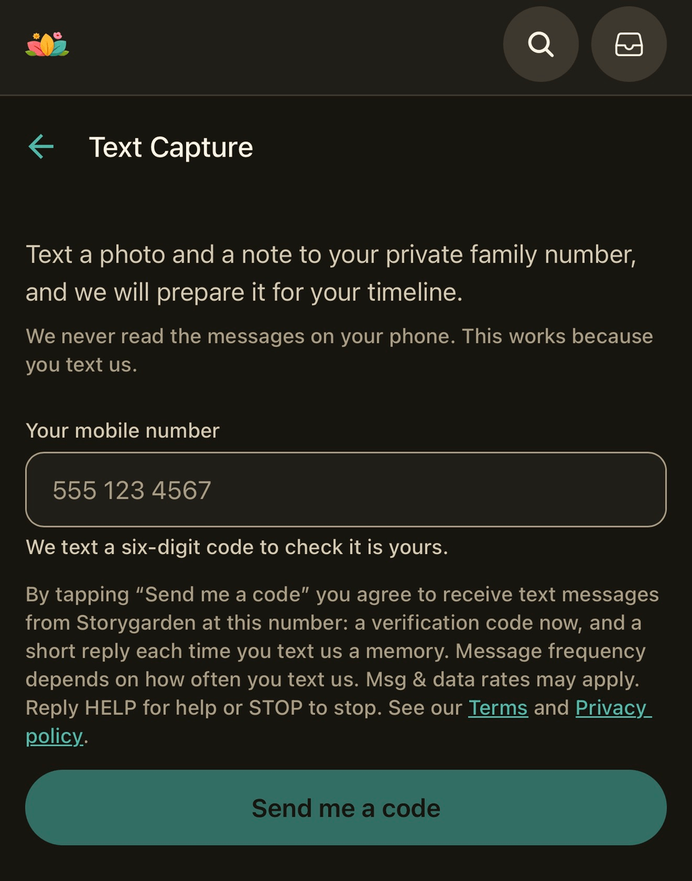 The Storygarden Text Capture screen: a field labelled Your mobile
                 number, the consent disclosure quoted above, and a Send me a code
                 button beneath it.